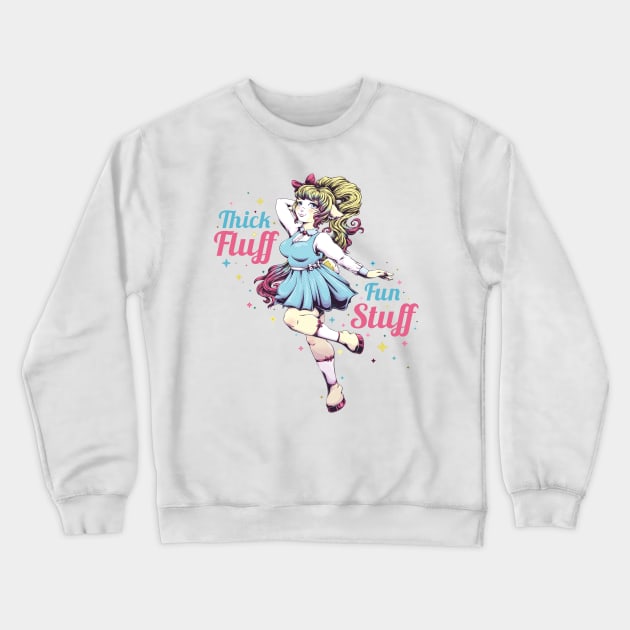 Thick Fluff, Fun Stuff Crewneck Sweatshirt by redappletees